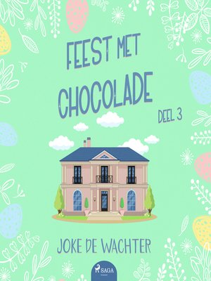 cover image of Feest met chocolade--deel 3